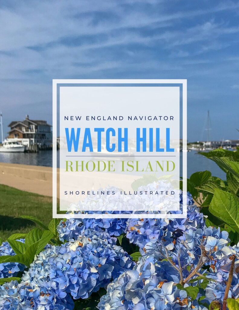 Watch Hill Rhode Island Travel Guide Shorelines Illustrated