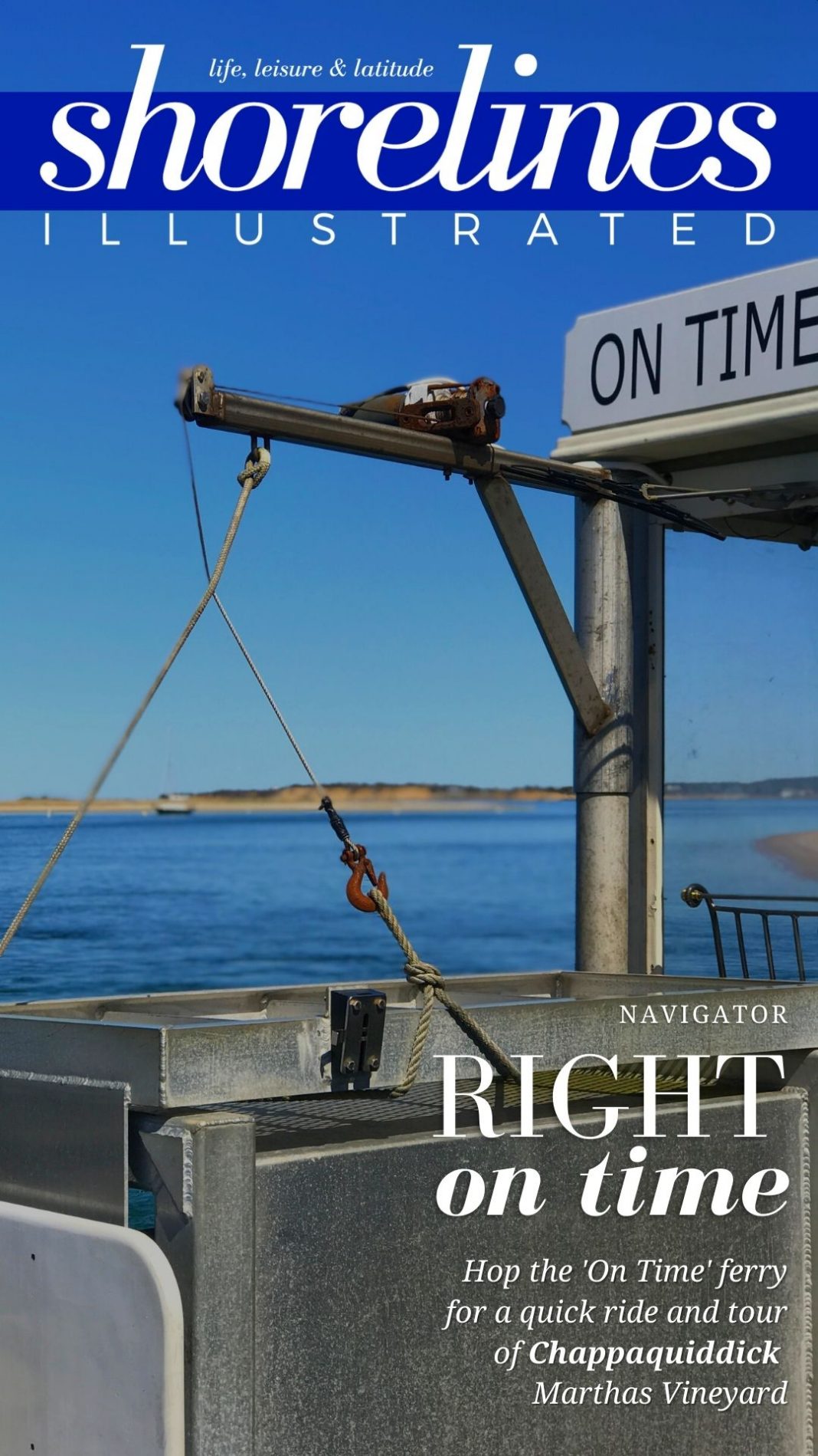 Right on Time | Take a Ride on the Chappaquiddick Ferry - Shorelines ...